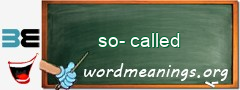 WordMeaning blackboard for so-called